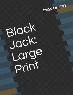 Black Jack: Large Print 1072830086 Book Cover