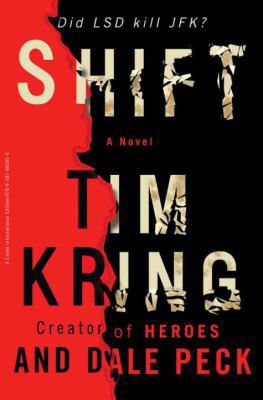 Shift: a Novel (Gate of Orpheus Trilogy) 0307885054 Book Cover