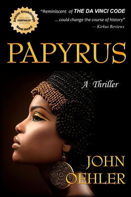 Papyrus: A Thriller 1479221635 Book Cover