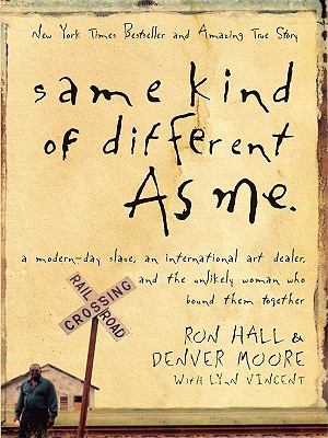 Same Kind of Different As Me [Large Print] 1594153183 Book Cover
