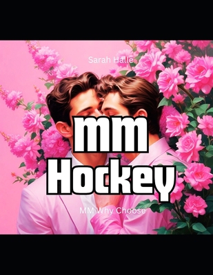 MM Hockey: MM Why Choose B0FD35VJYH Book Cover