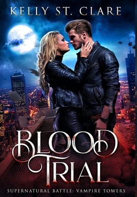 Blood Trial: Supernatural Battle 0648334473 Book Cover