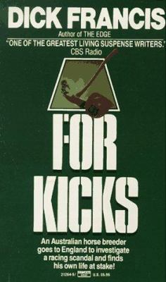 For Kicks 0449212645 Book Cover