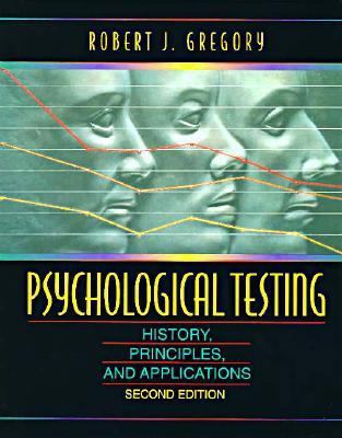 Psychological Testing: History, Principles, and... 0205158161 Book Cover