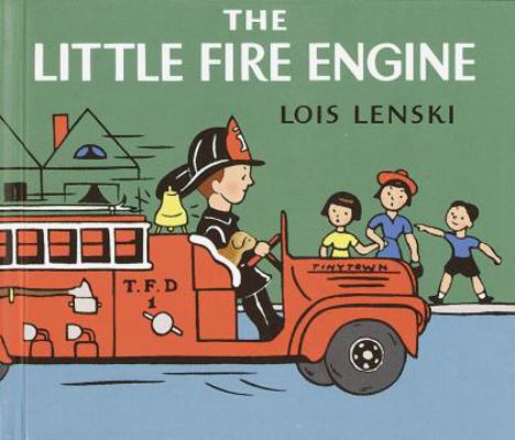 The Little Fire Engine 0375910700 Book Cover