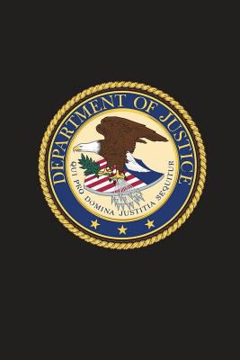 United States Department of Justice Seal US DOJ... 1722087315 Book Cover