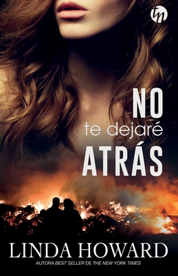 No te dejaré atrás [Spanish] 8491883967 Book Cover