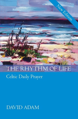 Rhythm of Life, the - Gift Edition 0281058652 Book Cover
