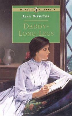 Daddy-Long-Legs (Puffin Classics) 0140374558 Book Cover