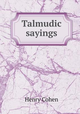 Talmudic sayings 5518525192 Book Cover