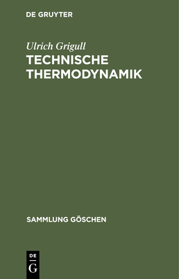 Technische Thermodynamik [German] 3112309480 Book Cover