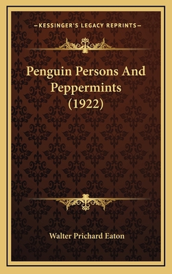Penguin Persons and Peppermints (1922) 1164303333 Book Cover