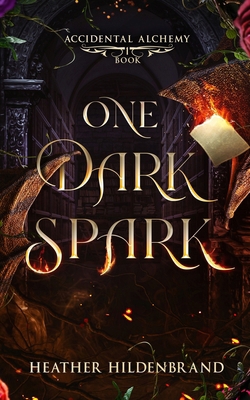 One Dark Spark 1961455129 Book Cover