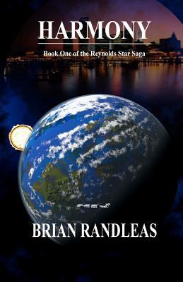 Harmony: Book One of the Reynolds Star Saga 1467934550 Book Cover