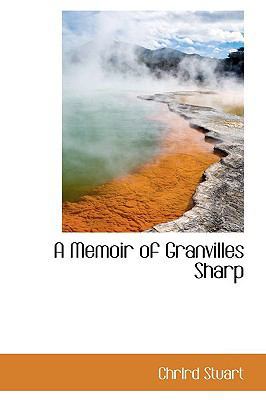 A Memoir of Granvilles Sharp 1110510926 Book Cover