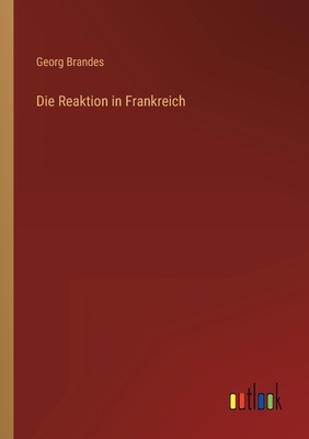 Die Reaktion in Frankreich [German] 3368447025 Book Cover