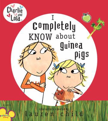 I Completely Know about Guinea Pigs 0803732953 Book Cover