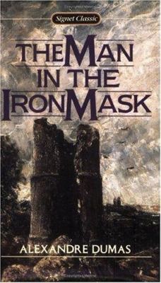 The Man in the Iron Mask 0451525647 Book Cover