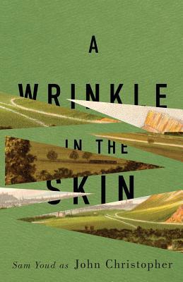 A Wrinkle in the Skin 1911410105 Book Cover