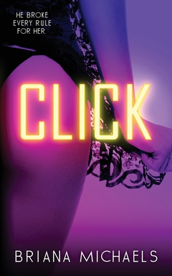 Click: Next Level Series Book 3 B0CDQWV994 Book Cover