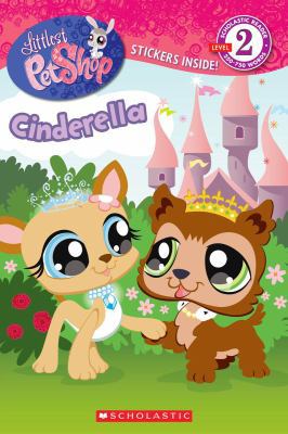 Littlest Pet Shop: Cinderella [With Sticker(s)] 0545197589 Book Cover