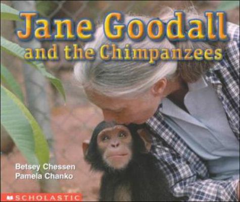 Jane Goodall and the Chimpanzees (Social Studie... 0439045762 Book Cover