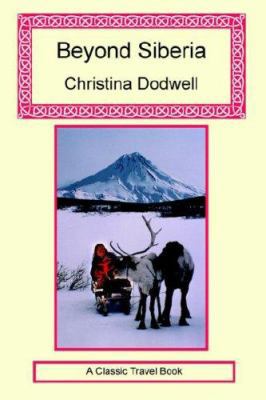 Beyond Siberia 1590481437 Book Cover