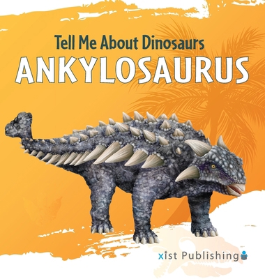 Ankylosaurus 1532455151 Book Cover