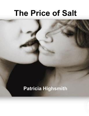 The Price of Salt 1469971879 Book Cover