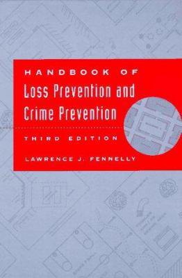 Handbook of Loss Prevention and Crime Prevention 0750697032 Book Cover