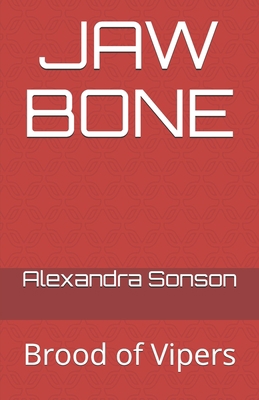 Jaw Bone: Brood of Vipers B087SJ2XWK Book Cover