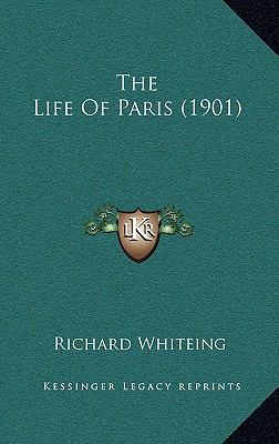 The Life Of Paris (1901) 1166237729 Book Cover