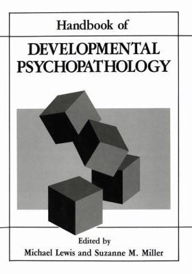Handbook of Developmental Psychopathology 0306431904 Book Cover