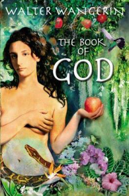 The Book of God. Walter Wangerin 074593983X Book Cover