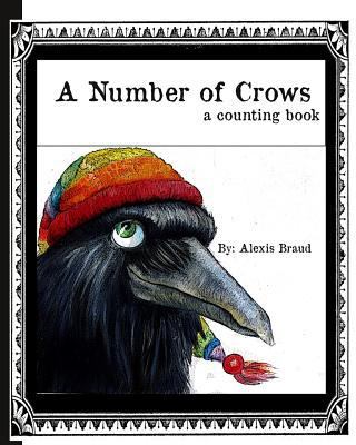 A Number of Crows: a Counting book 1475187920 Book Cover