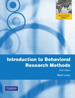 Introduction to Behavioral Research Methods 0205197213 Book Cover