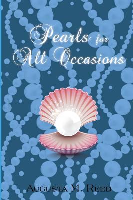Pearls For All Occasions 1548889318 Book Cover