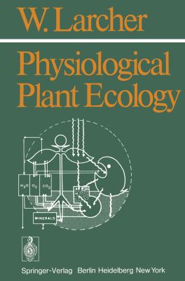 Physiological Plant Ecology 3642962831 Book Cover