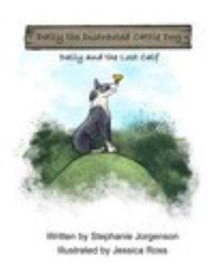 Paperback Dally the Distracted Cattle Dog Book