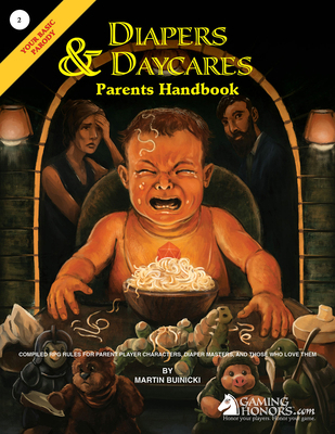 Diapers & Daycares: Parents Handbook, Your Basi... 1732512884 Book Cover