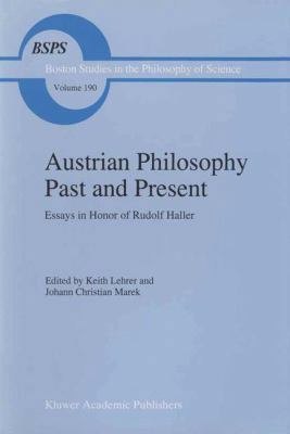 Austrian Philosophy Past and Present: Essays in... 9401064121 Book Cover