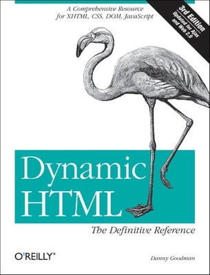 Dynamic Html: The Definitive Reference: A Compr... 0596527403 Book Cover