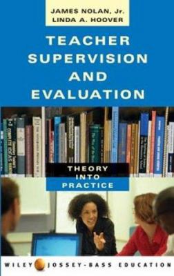 Teacher Supervision and Evaluation: Theory into... 0471419664 Book Cover