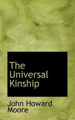 The Universal Kinship 1115874640 Book Cover