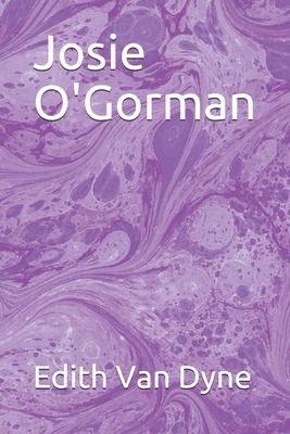 Josie O'Gorman B089HYVGFX Book Cover