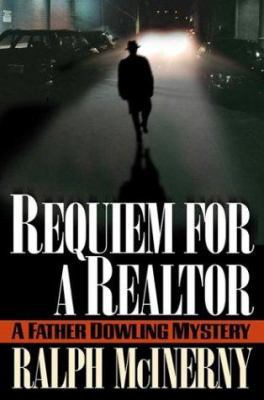 Requiem for a Realtor: A Father Dowling Mystery 0312324170 Book Cover