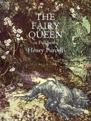 The Fairy Queen in Full Score 0486411907 Book Cover