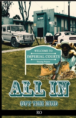 All In: Out The Mud B0BFX1S31Q Book Cover