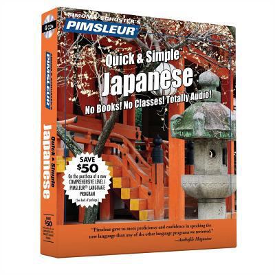 Pimsleur Japanese Quick & Simple Course - Level... 0743523512 Book Cover