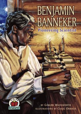 Benjamin Banneker: Pioneering Scientist (On My ... 157505714X Book Cover